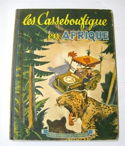 Les Casseboufigue en Afrique Sabran Ed. G.P. EO 1946 Etat correct - Foto 1 di 6