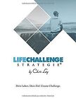 Die Life Challenge Strategie®: Dein Leben. Dein Zie... | Buch | Zustand sehr gut