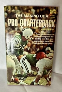 The Making Of A Pro Quarterback By Ed Richter, First Printing Vintage  - Picture 1 of 5