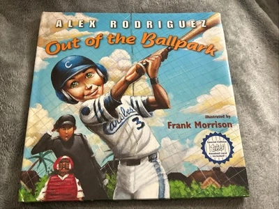 2007 Out of The Ballpark Alex Rodriguez Signed Hardcover Book Card Included COA - Image 1 of 4