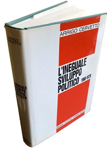 ARRIGO CERVETTO DIE UNGLEICHE POLITISCHE ENTWICKLUNG 1968-1979 KOMMUNISTISCHER KAMPF 1991 - Bild 1 von 24