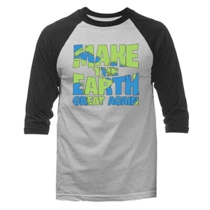 Earth Day Save The Earth Make The Earth Great Again 3/4 Sleeve Raglan - Picture 1 of 10