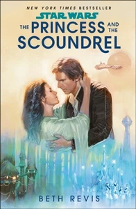 Star Wars Die Prinzessin und der Schurke von Beth Revis Taschenbuch 9780593499368 - Bild 1 von 1