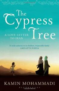 Die Zypresse Tree Von Kamin Mohammadi, Neues Buch, Gratis & , (Taschenbuch)