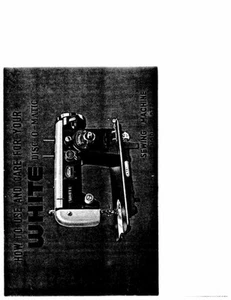 White W672 Sewing Machine/Embroidery/Serger Owners Manual Reprint - Picture 1 of 1