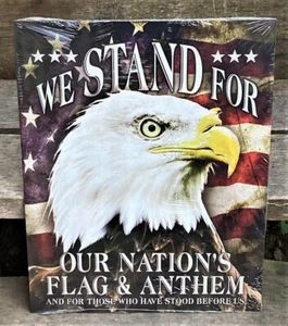 Eagle We Stand for our Nation's Flag & Anthem TIN SIGN patriotic proud American - Picture 1 of 12