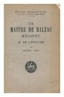 Segu, Frederic Un Maitre De Balzac : Meconnu H. De Latouche / Par Frederic Segu