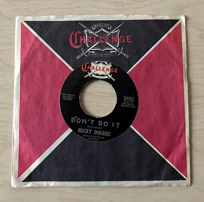 MICKEY DOLENZ Don’t Do It (1967) 7” (1967) Challenge ORIGINAL SLEEVE Rock RARE - Image 1 of 3