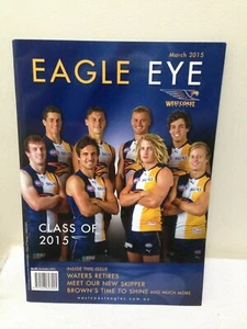 Eagle Eye West Coast Eagles Magazine March 2015 - Picture 1 of 1