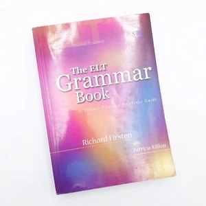 The ELT Grammar Book: A Teacher Friendly Reference Guide Alta Teacher Research - Imagen 1 de 10
