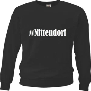 Sweatshirt Sweater #Nittendorf für Damen Herren und Kinder versch. Farben - Bild 1 von 3