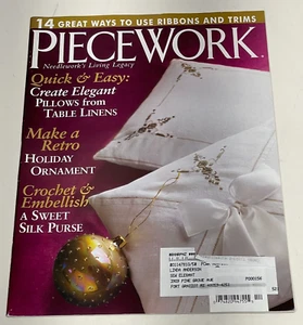 PIECEWORK Magazine November/December 2006 Silk embellish crochet needle work - Foto 1 di 9