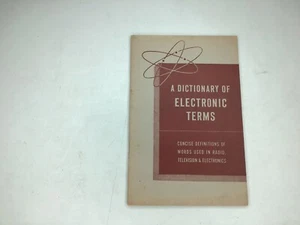 Vintage 1956 A Dictionary of Electronic Terms Allied Radio Corp  Booklet - Imagen 1 de 6