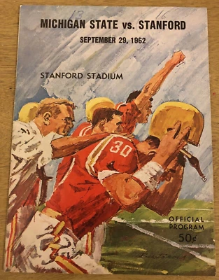 1962 STANFORD INDIANS FOOTBALL PROGRAM v. MICHIGAN STATE SPARTANS - Image 1 of 4