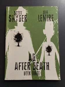AD AFTER DEATH BOOK THREE (3) 1ST PRINT, SNYDER / LEMIRE Image Comics Oversized - Bild 1 von 2