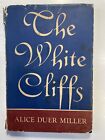 The White Cliffs by Alice Duer Miller 1941 poetry poems hard cover dust jacket