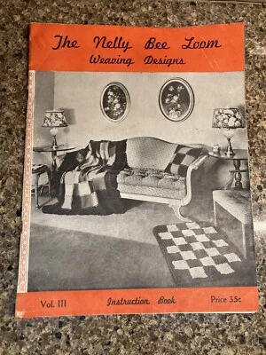 Nelly Bee Loom "Weaving Designs" Instruction Book Vol 3 (1945) Vintage Crafts - Image 1 of 2