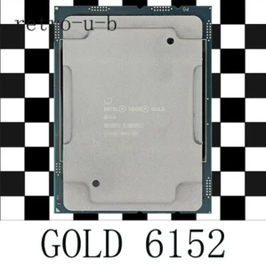 Intel Xeon Gold 6152 SR3B4 2.10GHz 22Cores 44Threads 40W LGA3647 CPU Procesador - Imagen 1 de 1