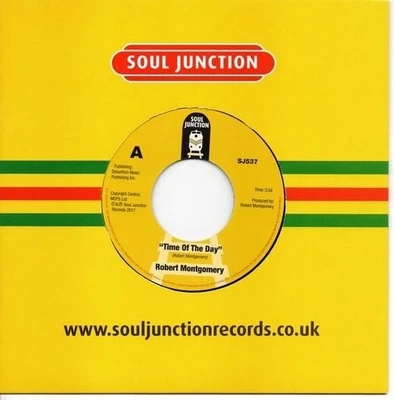 ROBERT MONTGOMERY Time Of The Day / Take Me High -New Modern Soul 45 *Listen 7" - Image 1 of 4