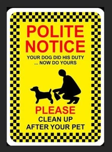 Notice Please Clean Up After Your Pet Dog Poo Mess Metal Plaque Sign Garden Gate - Picture 1 of 1