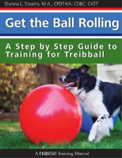 Dianna Stearns Get the Ball Rolling (Paperback)
