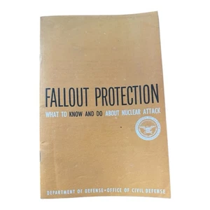 Vintage Military 1961 Fallout Protection Nuclear Attack Civil Defense Booklet - Picture 1 of 3