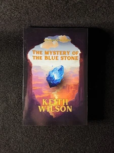 The Mystery of the Blue Stone by Keith D. Wilson Paperback Book - Picture 1 of 7