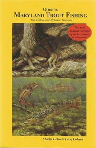 GUIDE TO MARYLAND TROUT FISHING BY GELSO AND COBURN, INSCRIBED, 2000, SOFTCOVER - Imagen 1 de 2