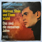 Single Vinyl Schallplatte 7"- Drafi Deutscher, Marmor Stein und Eisen bricht, ua