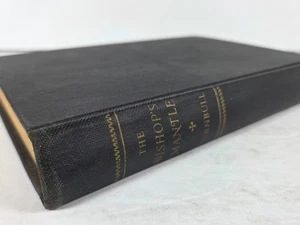 Vintage The Bishops Mantle Book by Agnes Sligh Turnbull 1947 Hardcover - Picture 1 of 15