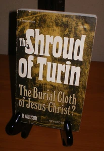 The SHROUD of TURIN The Burial Cloth of Jesus Christ? by Ian Wilson * MYSTERY - Picture 1 of 11