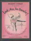 Look Ma I'm Dancin Hugh Martin 1947 Shauny O'shay Show Vintage Sheet Music
