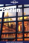 Berlin (Lonely Planet City Guides),David Peevers, Andrea Schul ,.9781740590730