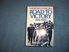 WINSTON S. CHURCHILL ROAD TO VICTORY by Martin Gilbert/1st ed/HCDJ/Biography
