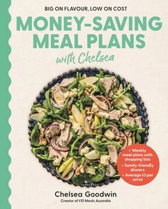 Money-Saving Meal Plans with Chelsea: Weekly meal plans with shopping lists . Fa - Picture 1 of 1