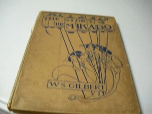 The Story Of The Mikado Sir W.S. Gilbert C.1921 Hardcover First edition London - Imagen 1 de 7