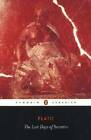 The Last Days of Socrates (Penguin Classics) - Paperback By Plato - GOOD