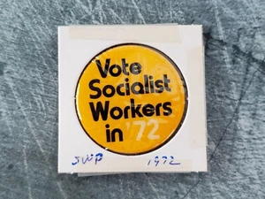 Prendedor vintage de 1,5" con botón Vote Socialist Workers in '72 1972 - Imagen 1 de 1