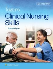 Taylor's Clinical Nursing Skills by Pamela B. Lynn (English) Paperback Book