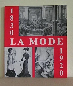 la mode 1830-1920 | Jo Gerard | Très bon état - Picture 1 of 1