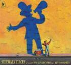 Sidewalk Circus   Paperback By Fleischman Paul   Very Good