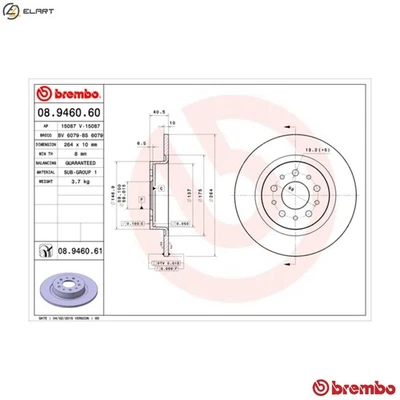 2x BRAKE DISC 08.9460.61 FOR FIAT 55266963/83775 1.2L 940B7/843A1.000 1.4L 4cyl - Image 1 of 4