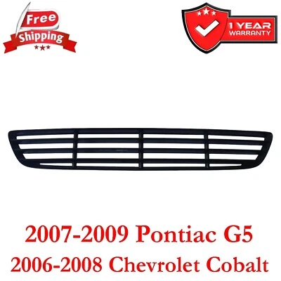 Bumper Grille For 2006-2008 Chevrolet Cobalt Front Black Plastic GM1036145 Foto 1 de 4