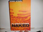 Stahl, Jerry - Plainclothes Naked - Signed - 1St Perenial Edition