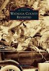 Watauga County Revisited By Terry L Harmon English Paperback Book