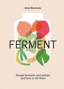 FERMENT by Kenji Morimoto Hardback - Picture 1 of 1