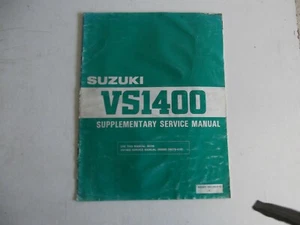 SUZUKI VS1400 GENUINE SUPPLEMENTARY MANUAL - Picture 1 of 2