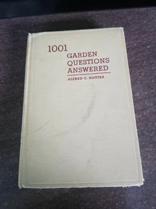 1001 Garden Questions Answered Alfred C Hottes  1941 Hardcover  ( b)  - Bild 1 von 9