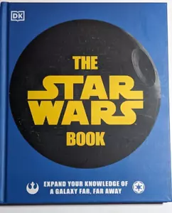 The Star Wars Book: Expand Your Knowledge of a Galaxy Far, Far Away - Picture 1 of 6
