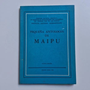 Pequeña antologia de Maipu - Instituto Nacional Sanmartiniano - Imagen 1 de 2